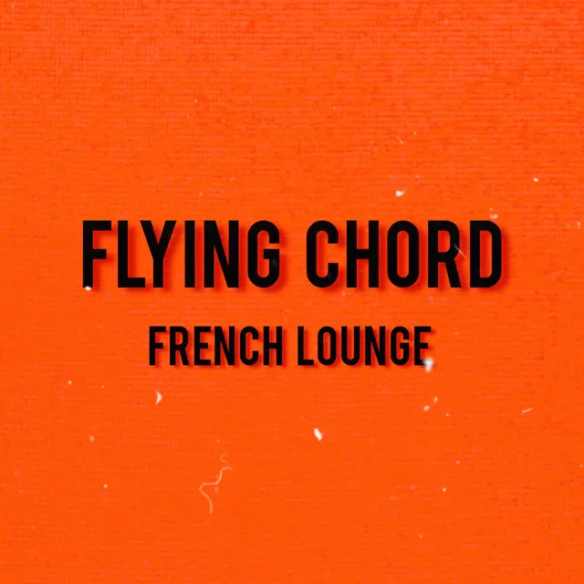 FRENCH LOUNGE