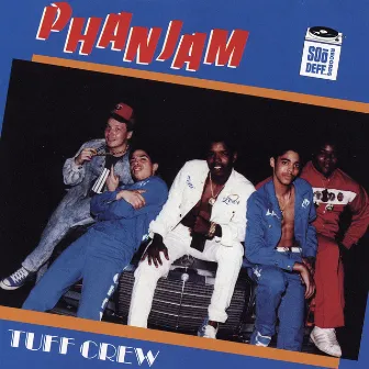 Phanjam by Tuff Crew