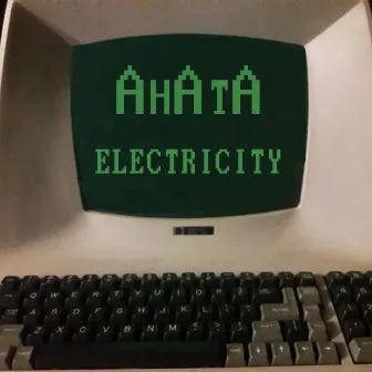 Electricity by AhAtA