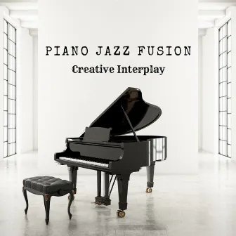 Piano Jazz Fusion: Creative Interplay by Thiago