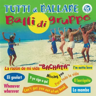 Tutti a ballare (Balli di gruppo) by Giuseppe Litrico