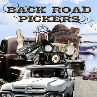 Backroad Pickers by Doug Stokes