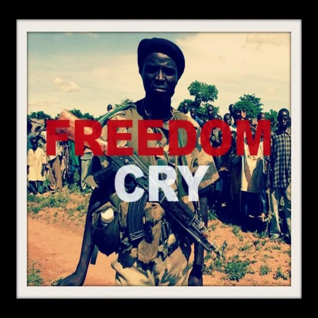 Freedom Cry