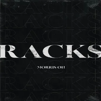 Racks by Morris Oh