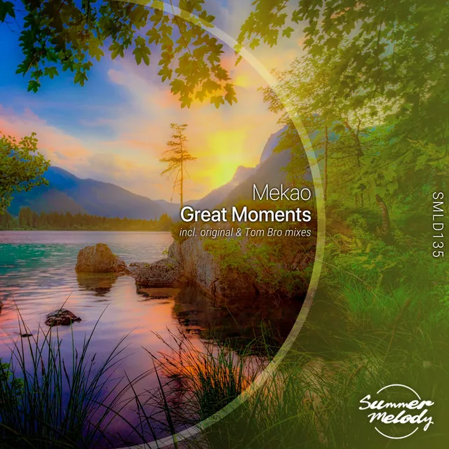 Great Moments - Original Mix