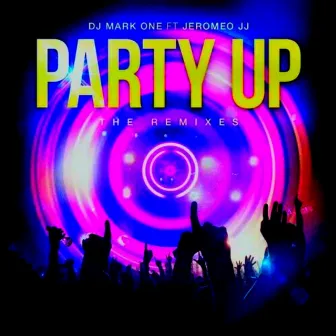 Party Up The Mixes by DJ Mark One