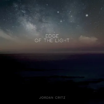 Edge of the Light by Jordan Critz