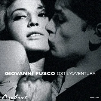 L'Awenture - Original Motion Picture Soundtrack by Giovanni Fusco