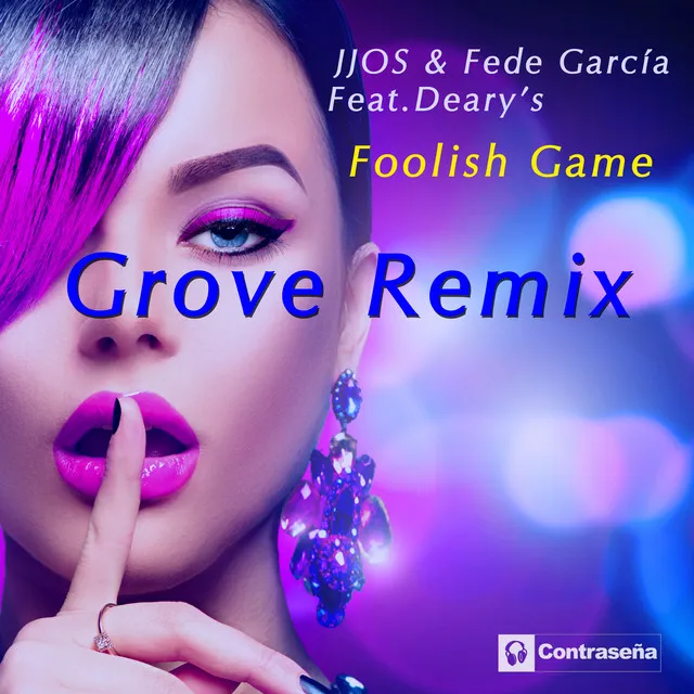 Foolish Game - Grove Remix