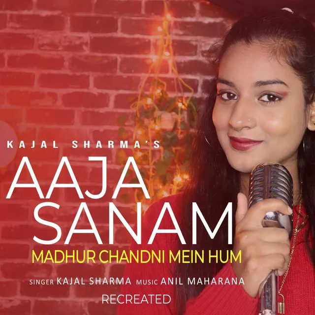 Aaja Sanam Madhur Chandni Mein Hum - Recreate