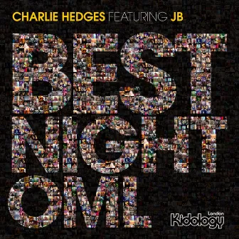 Best Night OML by Charlie Hedges