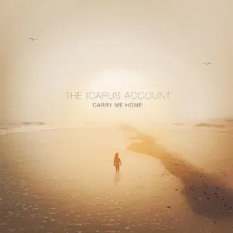 Carry Me Home by The Icarus Account