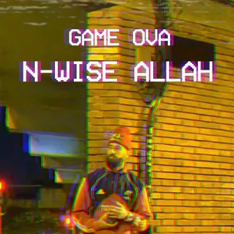 Game Ova by N-Wise Allah