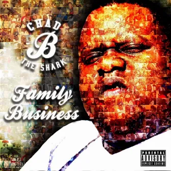 FAMILY BUSINESS by CHAD B THE SHARK