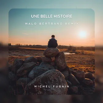 Une belle histoire (Michel Fugain) by Unknown Artist