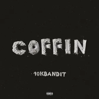 Coffin by 10kBandit