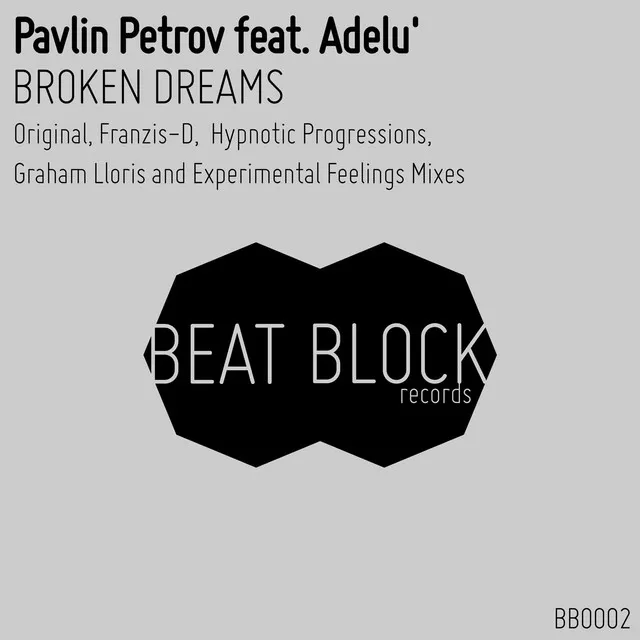 Broken Dreams Feat. Adelu' - Hypnotic Progressions Remix