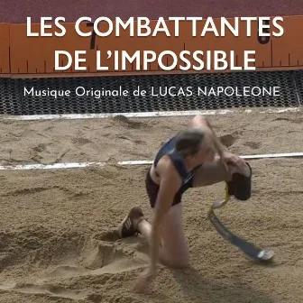 Les combattantes de l'impossible (Original Motion Picture Soundtrack) by Gabriel Marini