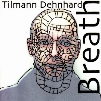 Breath by Tilmann Dehnhard