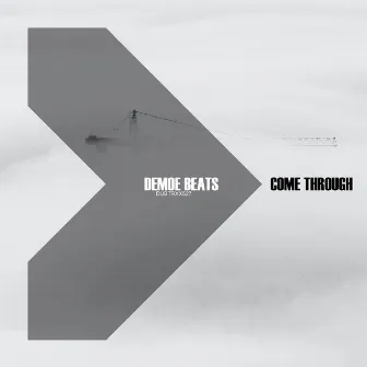 Come Through by Demoe Beats