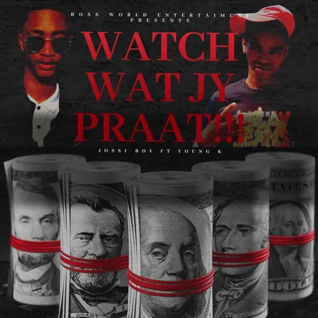 Watch Wat Jy Praat