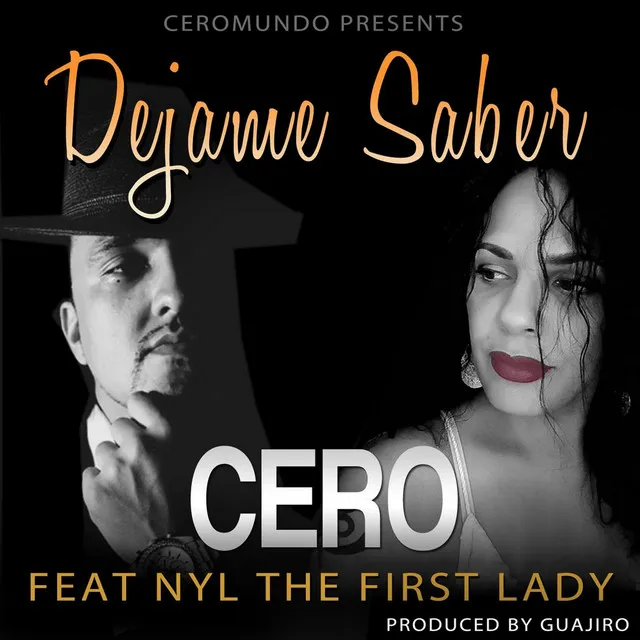 Dejame Saber (feat. Nyl the First Lady)