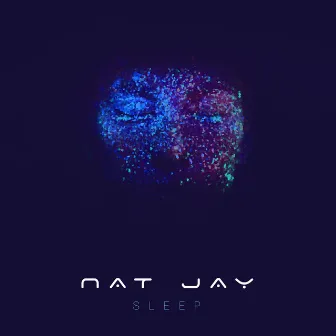 Sleep by Nat Jay