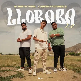 Lloraba 2.0 by Mengui y Carmelo