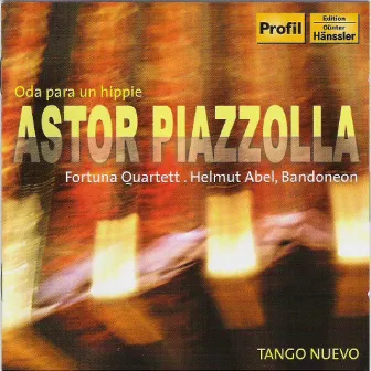 Piazzolla: Oda Para Un Hippie by Helmut Abel