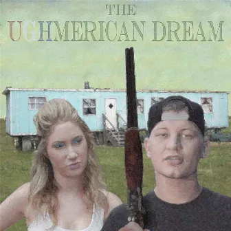 The Ughmerican Dream by Gringo the MC