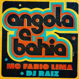 Angola e Bahia (Remix) by MC Fabio Lima