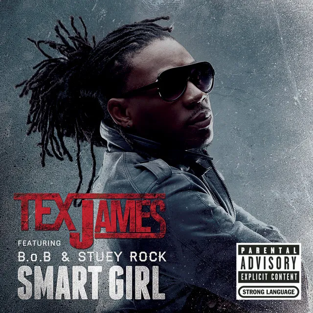 Smart Girl (feat. B.o.B & Stuey Rock)