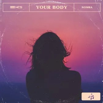 Your Body by Nomra