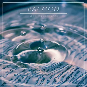 Memories by RACOON