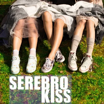 Kiss by SEREBRO