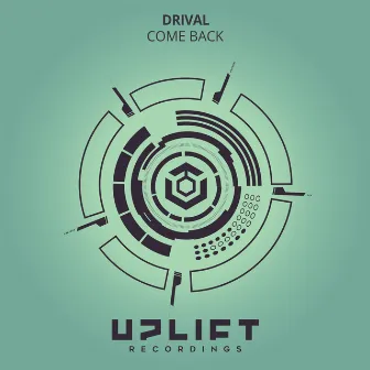 Come Back by Drival