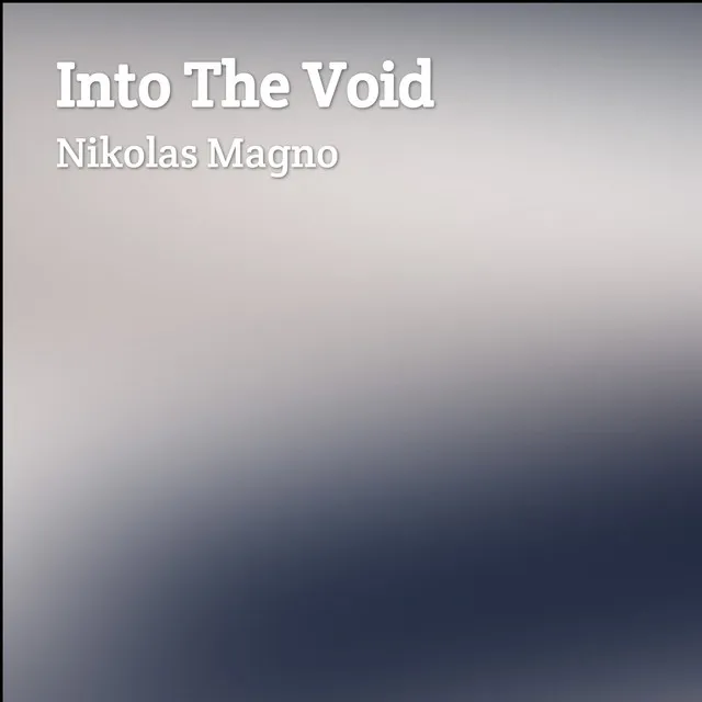 Into The Void