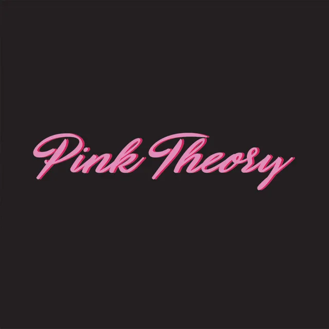 Pink Theory