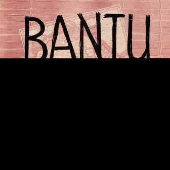 Bantu Choral Folk Songs by The Song Swappers