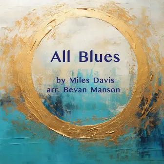 All Blues by Bevan Manson