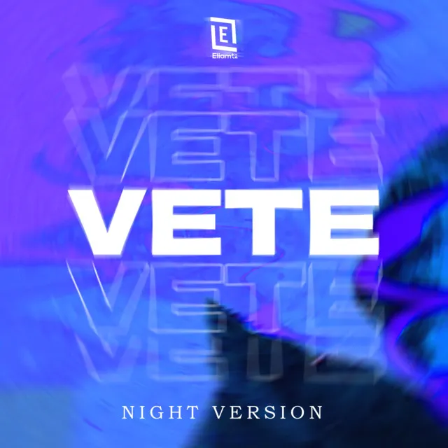 VETE - Night Version