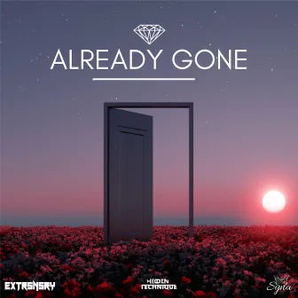 Already Gone by Extrsnsry