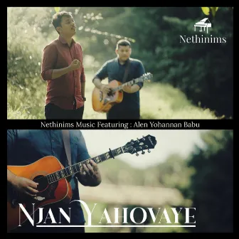 Njan Yahovaye by Nethinims Music