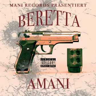 Beretta by Amani