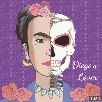 Diego's Lover (Bonus Tracks) by T.M.I.