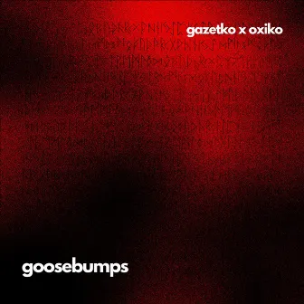 goosebumps (Techno Version) by Gazekto