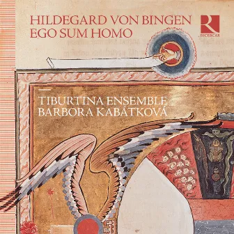 Von Bingen: Ego sum homo by 