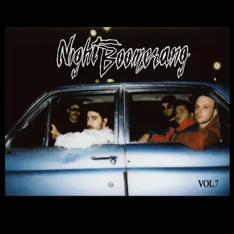 Vol. 7 by Night Boomerang