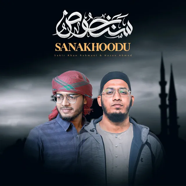 Sanakhudu - Vocal Nasheed