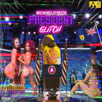 President Glitch by Backendzjitreese649